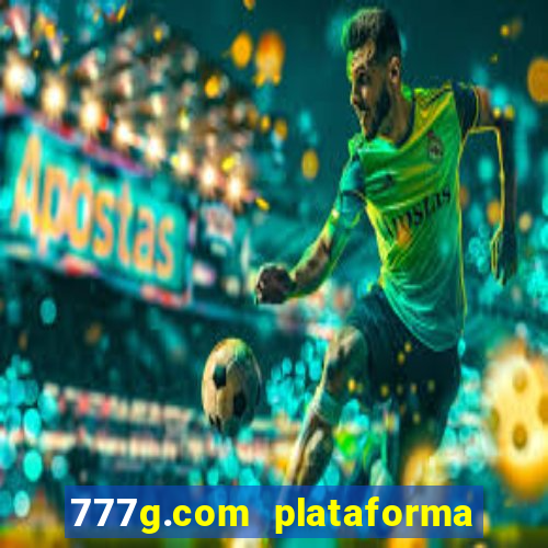 777g.com plataforma de jogos